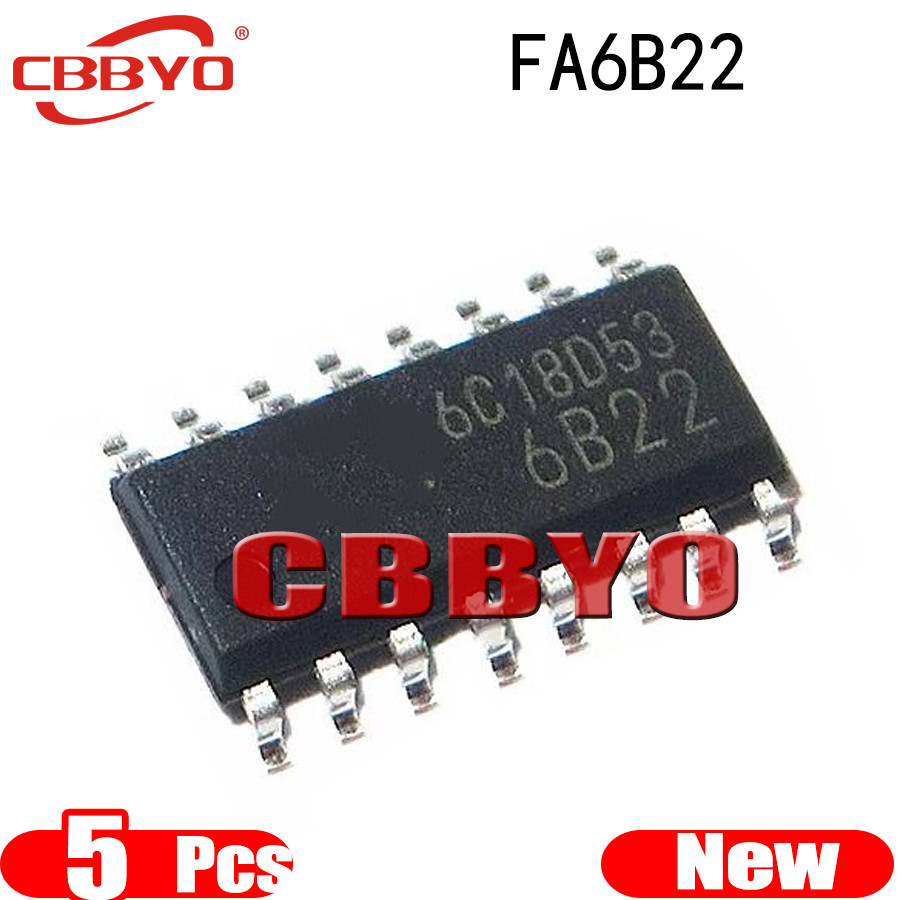5 ชิ้นใหม่เอี่ยม 6B22 FA6B22 FA6B22N SOP-16