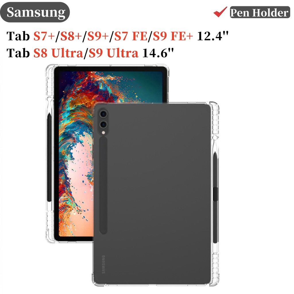 สําหรับ Samsung Galaxy Tab S7+ S8+ S9+ S10+ S9 FE + 12.4S8 S9 Ultra 14.6 SM-T970 T730 X800 X810 X820 X610 X910 X900 พร้อมช่องเสียบปากกาโปร่งใสฝาครอบแท็บเล็ตป้องกันการล่มสลายโปร่งใส