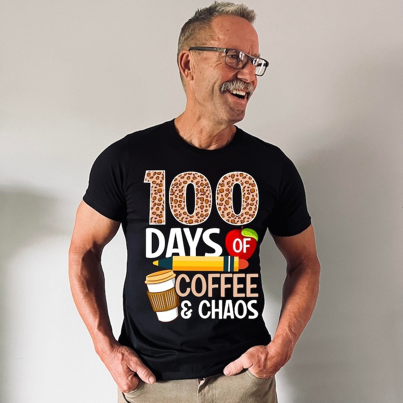 100 Days of Coffee and Chaos Shirt | 100 Days Student Shirt, 100th Day of School Celebration Shirt, 