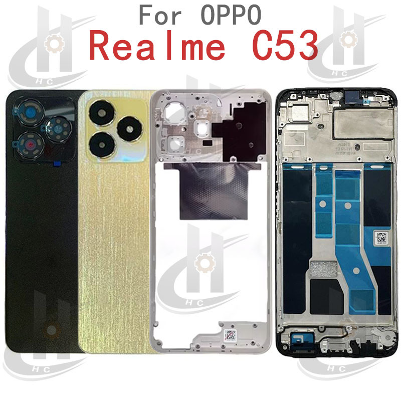 สําหรับ OPPO Realme C53 RMX3760 แบตเตอรี่ฝาหลังกรอบกลาง + ปุ่ม + กรอบด้านหน้า LCD + เลนส์กรอบกล้อง