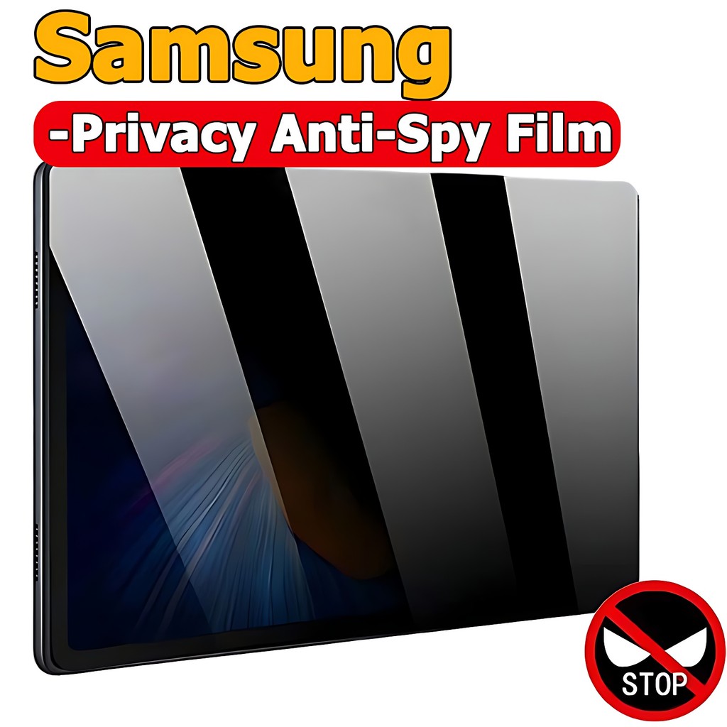 ฟิล์มกันเสือก Samsung ป้องกันคนแอบมอง (กันเสือก) Privacy Anti-Spy Samsung Galaxy Tab S6 Lite S7 S8 S9 S7+ S8+ S9+ S7FE S9FE S9FE+ A8 A9 A9+ ฟิล์มกระจก