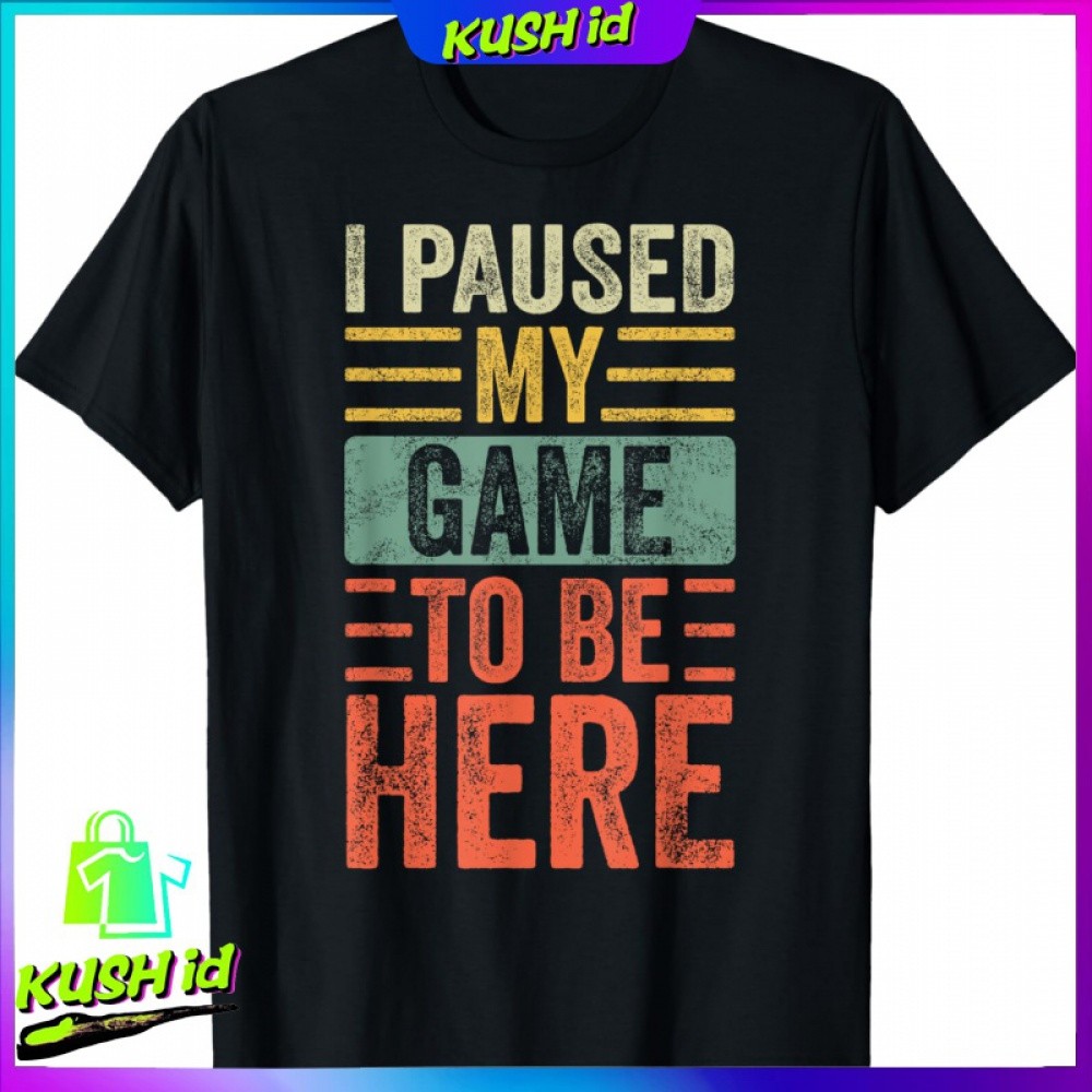 Saya Kush id | ฉันเป็นเกมที่จะถึงเธอเสื้อยืดแขนสั้นวิดีโอนักเล่นเกมย้อนยุคน่ารัก