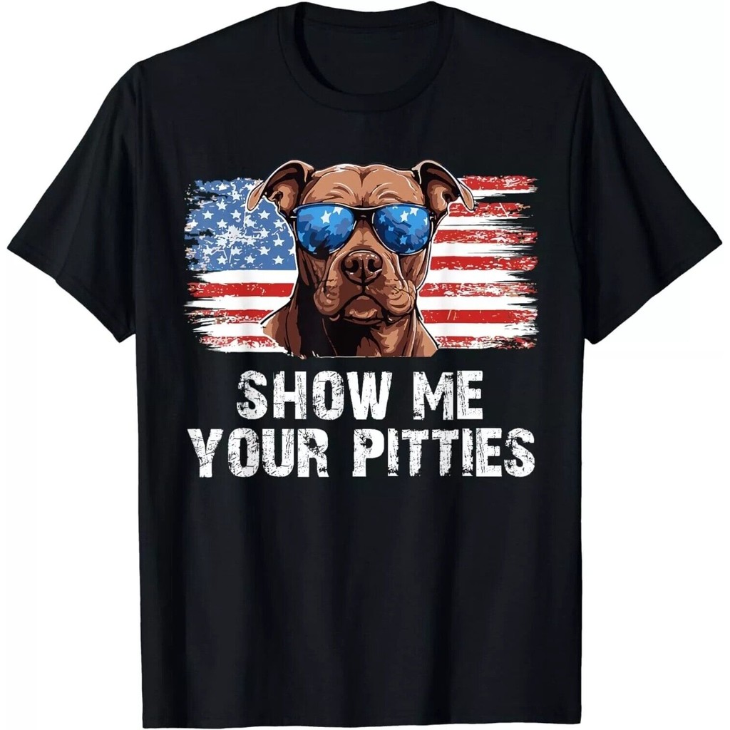 Show Me Your Pitties Pitbull Mom Pitbull Dog Lover Dad Pet T-Shirt