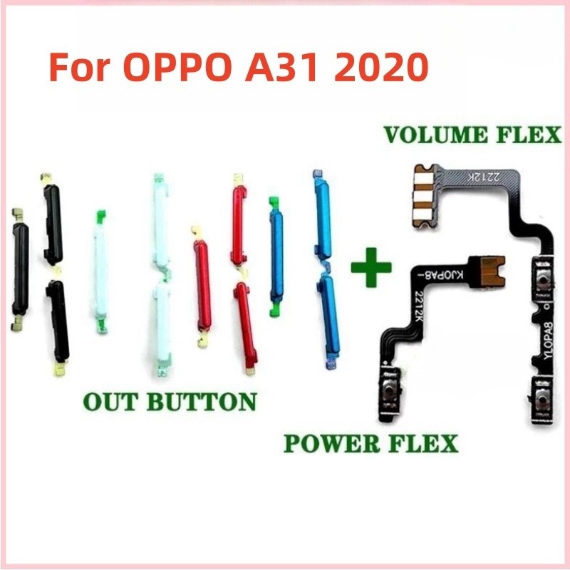 ปุ่มปรับระดับเสียงเปิดปิดไฟ Flex สําหรับ OPPO A31 2020 ปุ่มปุ่มด้านข้างแบบขึ้นลงสายริบบิ้น