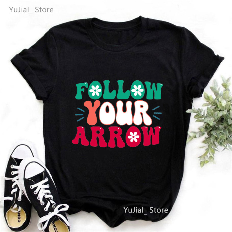 Fellow Your Arrow Letter พิมพ์ Tshirt หญิง Let Your Soul Shine เสื้อยืดผู้หญิงสีดํา/สีขาว/สีชมพูแฟชั