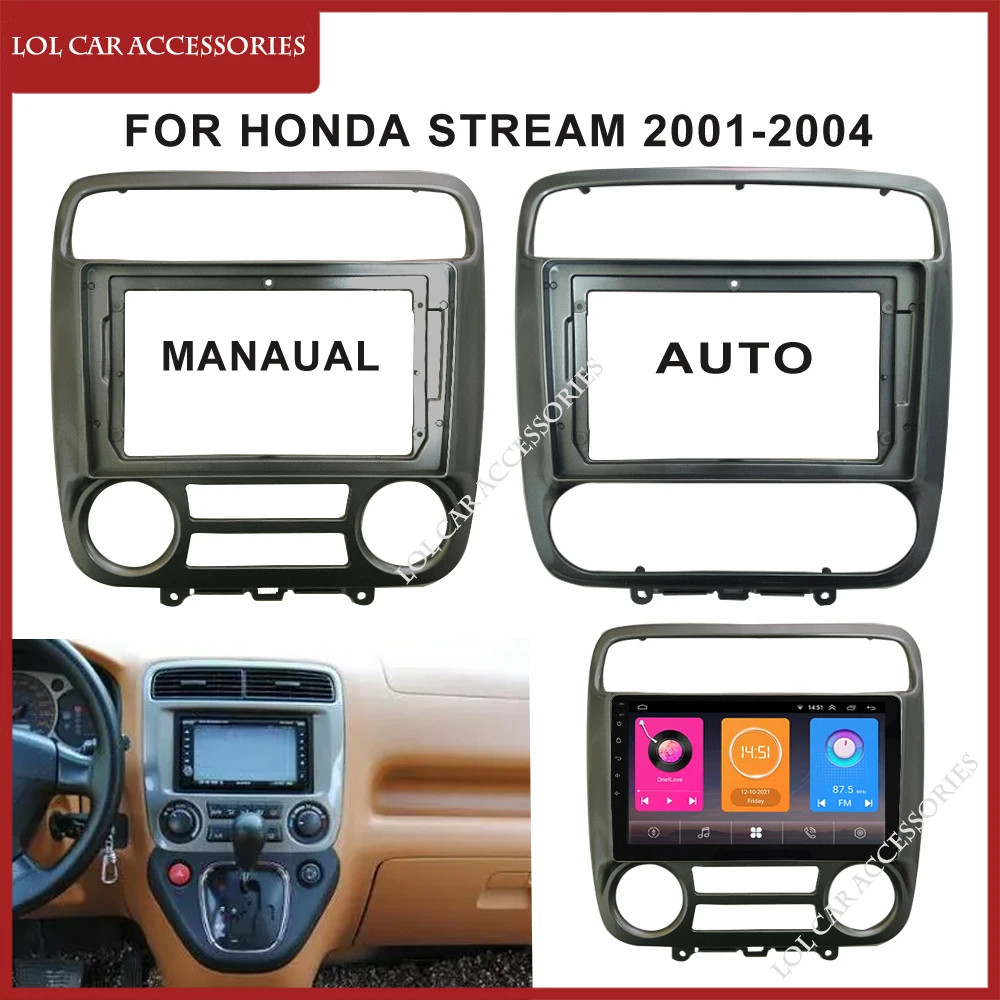 LCA 9 นิ้วรถวิทยุ Fascia สําหรับ HONDA STREAM 2001-2004 Android MP5 ผู้เล่น GPS ปลอกกรอบ 2din หัวหน่วยสเตอริโอ Dash ฝาครอบ