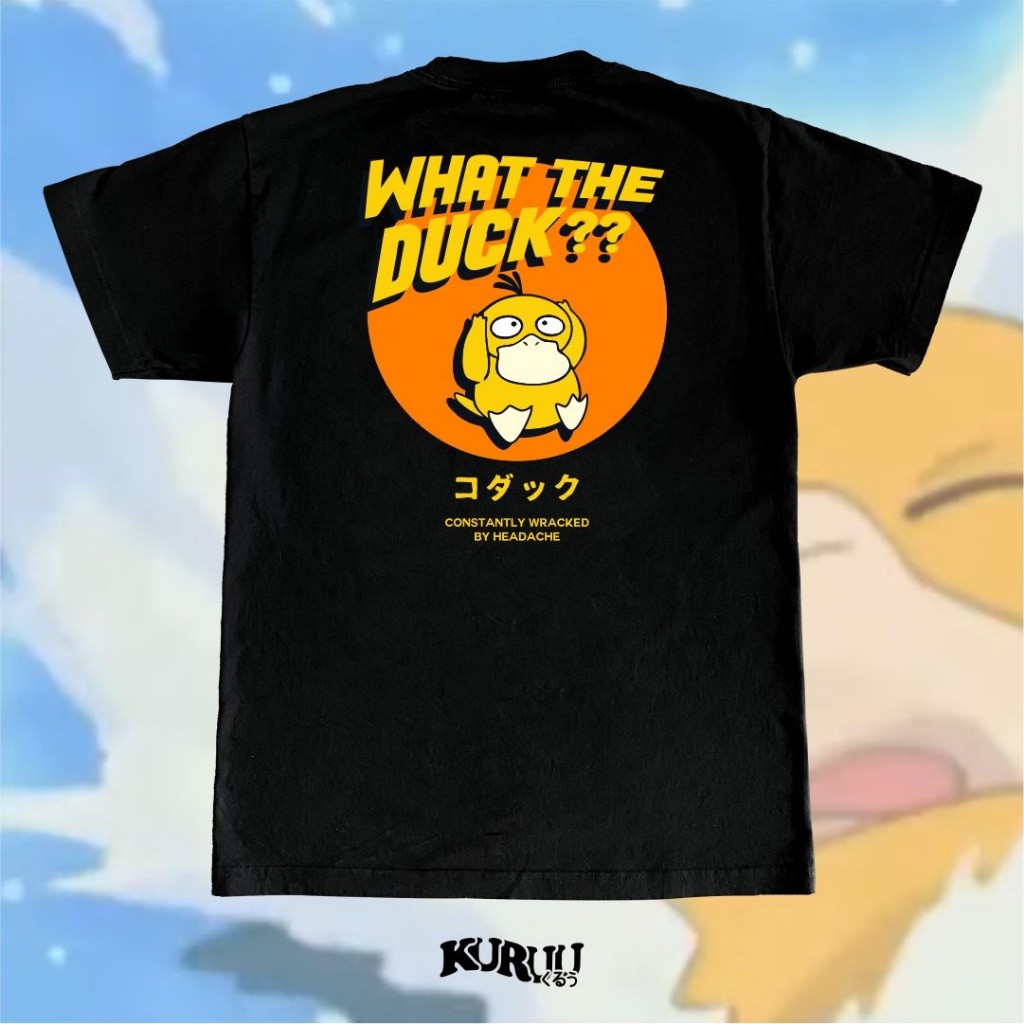 เสื้อยืดอนิเมะ - Kuruu Psyduck What The Duck TEE
