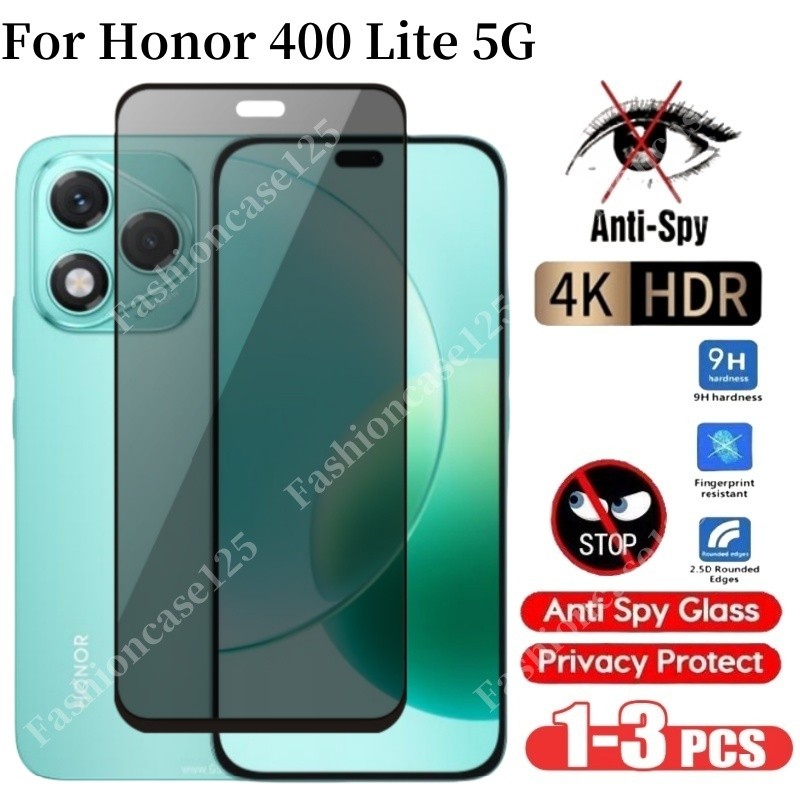 1-3 ชิ้น Honor 400 Lite กระจกนิรภัยส่วนตัวสําหรับ Honor400 Lite 5G 400Lite 2025 Anti-Spy คลุมทั้งหมด