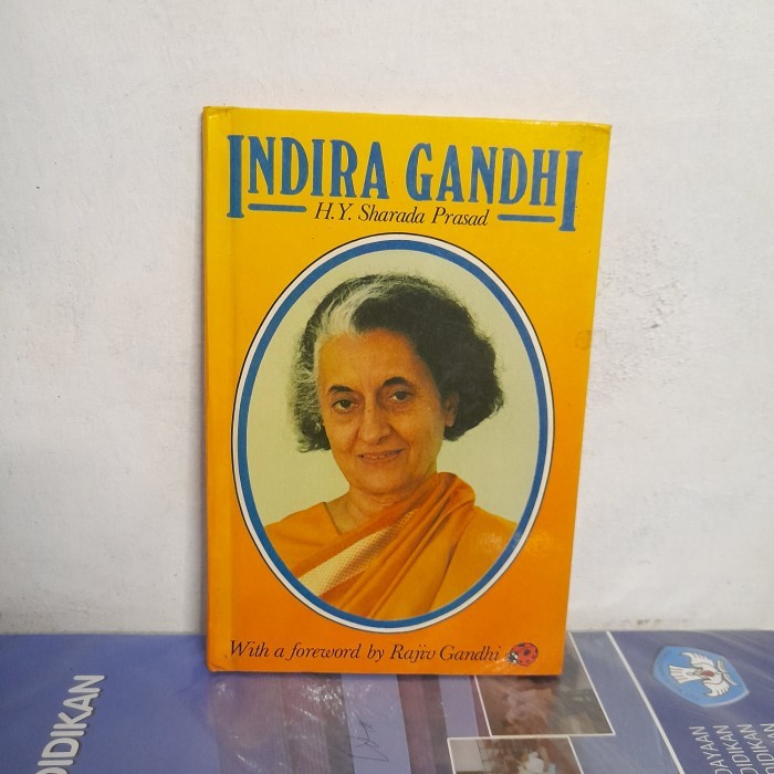 ORI HC BOOK นําเข้า Indira Gandhi By HY Sharada Prasad - Rajiv Gandhi