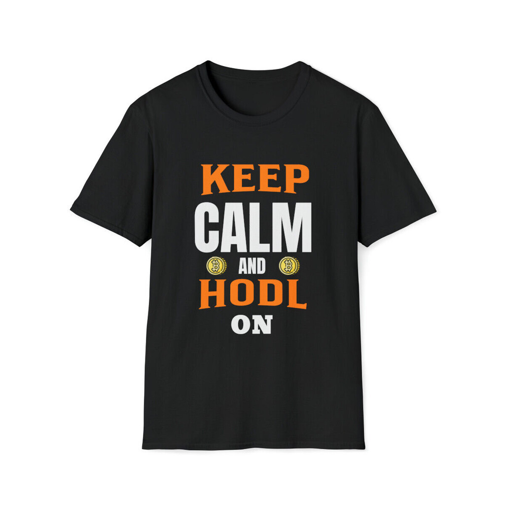 Keep Calm And Hodl On เสื้อยืด Bitcoin Crewneck Crypto Btc