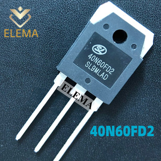 Original 40N60FD2 SGT40N60FD2 40A 600V IGBT ทรานซิสเตอร์อินเวอร์เตอร์เครื่องเชื่อม TO-247