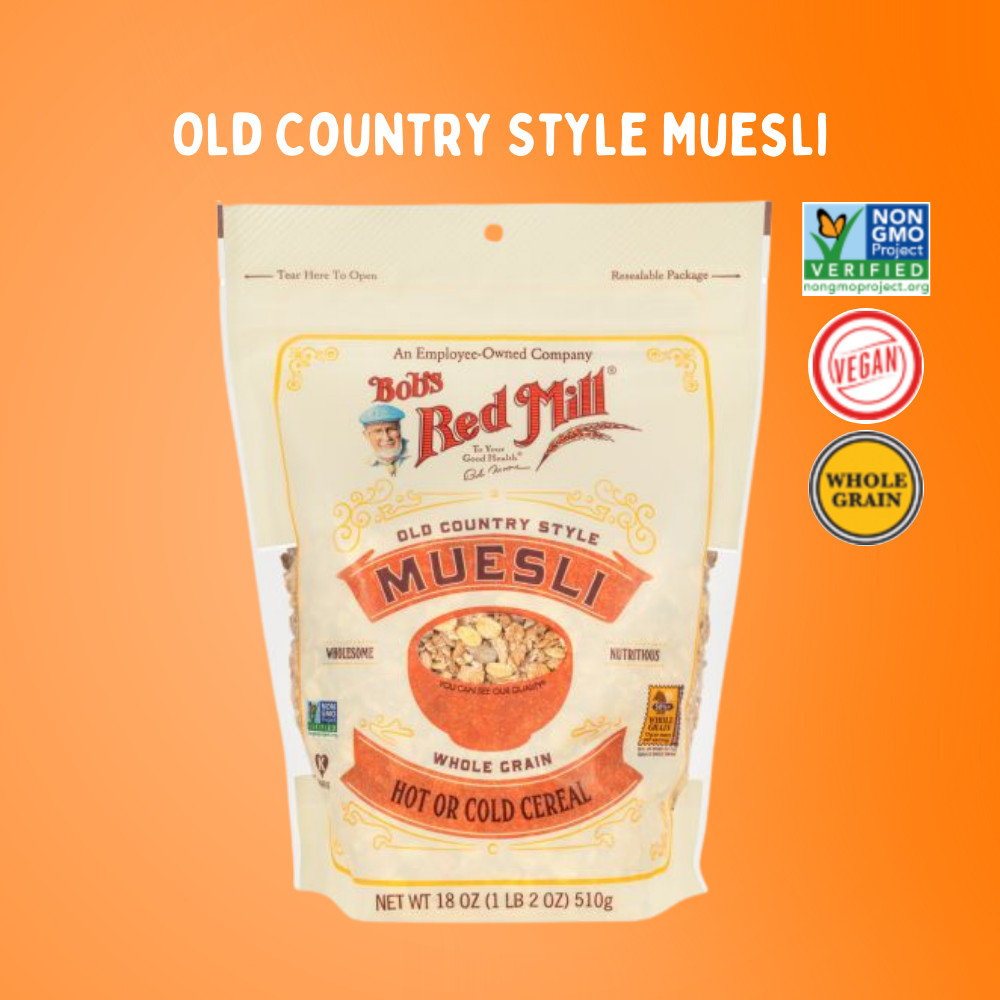 Bob’s Red Mill Old Country Style Muesli มูสลี่ ผสม ผลไม้
