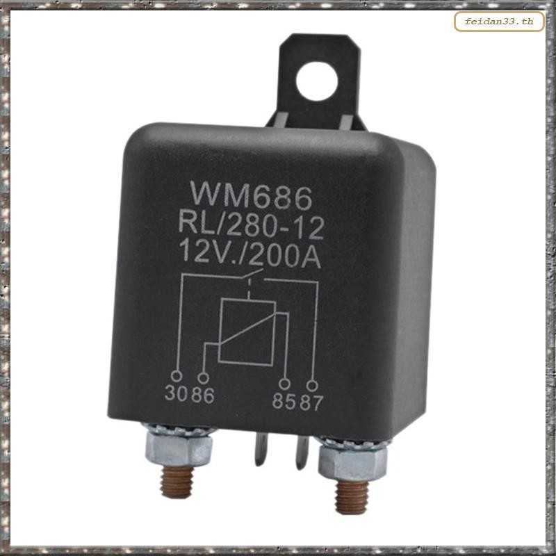 [LHY] แบตเตอรี่ Isolator Relay 12V 4-Pin WM686 Start Relay สวิตช์เปิด/ปิดรถปกติเปิดรีเลย์ RL/280 200
