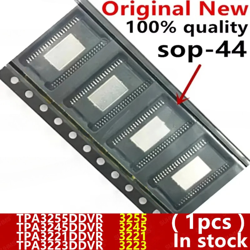 (1 ชิ้น) 100% ใหม่ TPA3255DDVR TPA3255 3255 TPA3245DDVR TPA323221DDVR TPA3221 3221 TPA3223DDVR TPA3223 3223 HTSS-44OP
