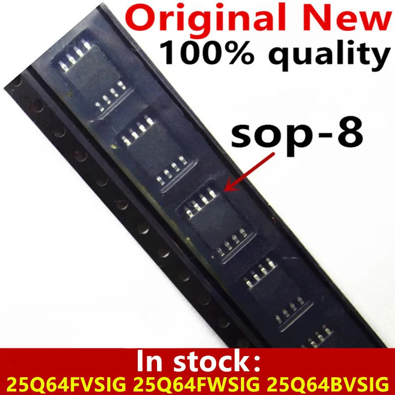(5-10 ชิ้น) 100% ใหม่ 25Q64FVSIG 25Q64FWSIG 25Q64BVSIG W25Q64FVSIG W25Q64FWSIG W25Q64BVSIG sop-8 ชิป