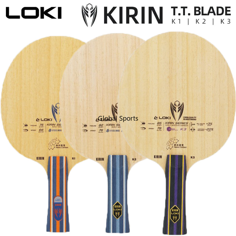 Loki Kirin K1 K2 K3 ใบมีดปิงปอง Offensive Entry Ping Pong Blade 5+2 ชั้นฐาน Board FL Grip