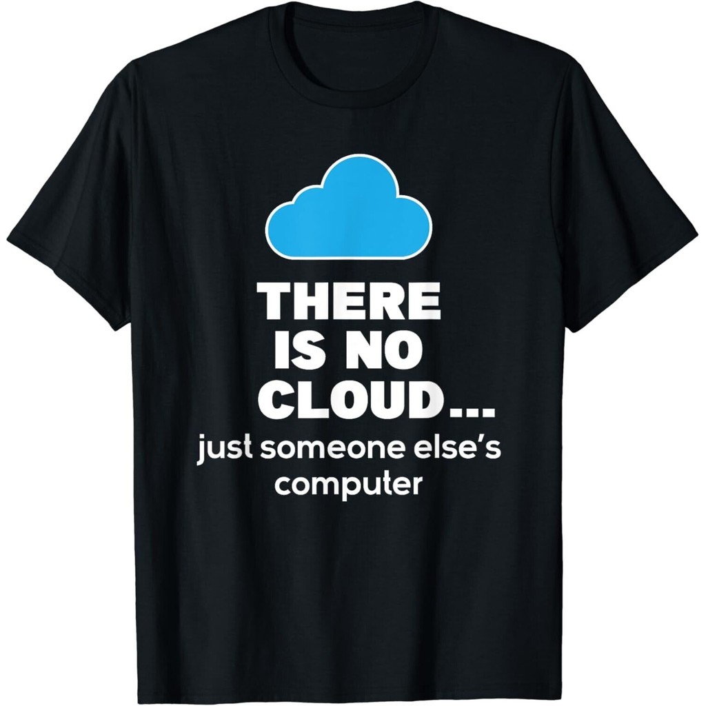 มี No Cloud - คอมพิวเตอร์วิทยาศาสตร์ Coding Programmer Coder Gift เสื้อยืด