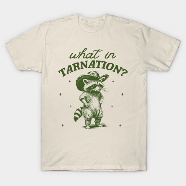 เสื้อยืด Vintage what in tarnation? cowboy raccoon meme shirt, weird shirt, unhinged meme T-Shirt