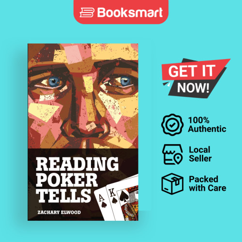 Reading Poker บอกโดย Zachary Elwood ปกอ่อน Via Regia 9780984033300