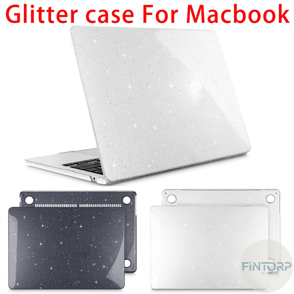 เคสโน๊ตบุ๊คกลิตเตอร์ for Macbook Air 13.3 M1 A2179 A2337 Pro 13 A2289 A2251 A2338 13.6 M2 M3 A2681 A1989 ฟิล์มกันกระแทก