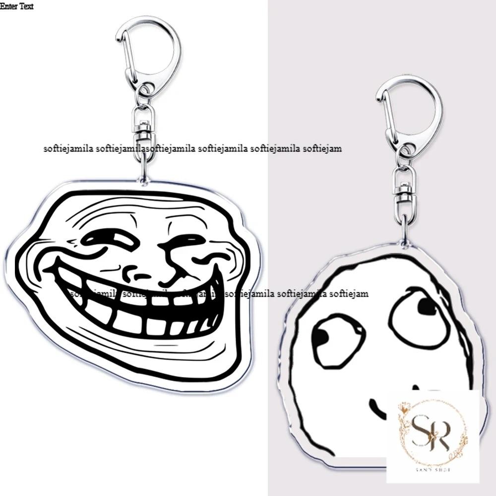 ตลก Troll Face พวงกุญแจสําหรับอุปกรณ์เสริมกระเป๋า No Me Gusta Rage Face Forever Alone จี้พวงกุญแจแหว