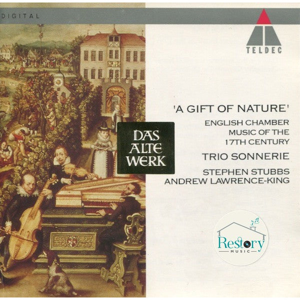 ซีดี Sonnerie, Stephen Stubbs, Andrew Lawrence-King - 'A Gift Of Nature' (English Chamber Music Of T