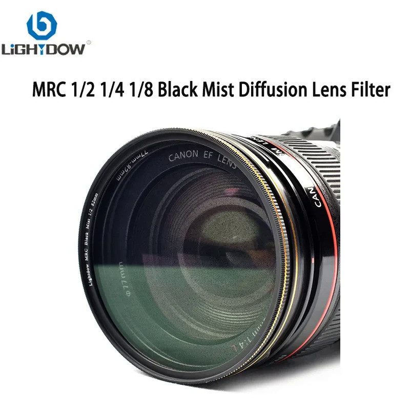 Lightdow Black Mist Diffusion Lens Filter Slim MRC 1/2 1/4 1/8  49-82mm for Special Effect Video Fil