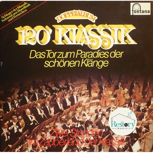 แผ่นเสียง Various - 120' Klassik - Das Tor Zum Paradies Der Schönen Klänge - Zwei Stunden Im Zauberl