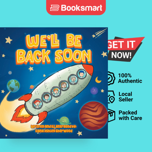 Well Be Back Soon - หนังสือปกอ่อน - อังกฤษ - 9781778830778