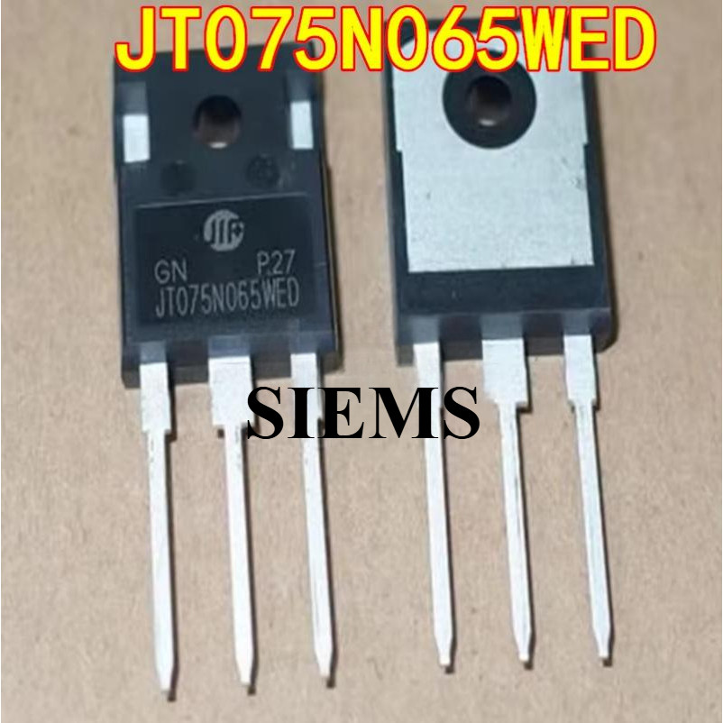 ทรานซิสเตอร์ดั้งเดิม JT075N065WED 75A 650V TO-247 ทรานซิสเตอร์ภาคสนาม-เอฟเฟกต์ IGBT