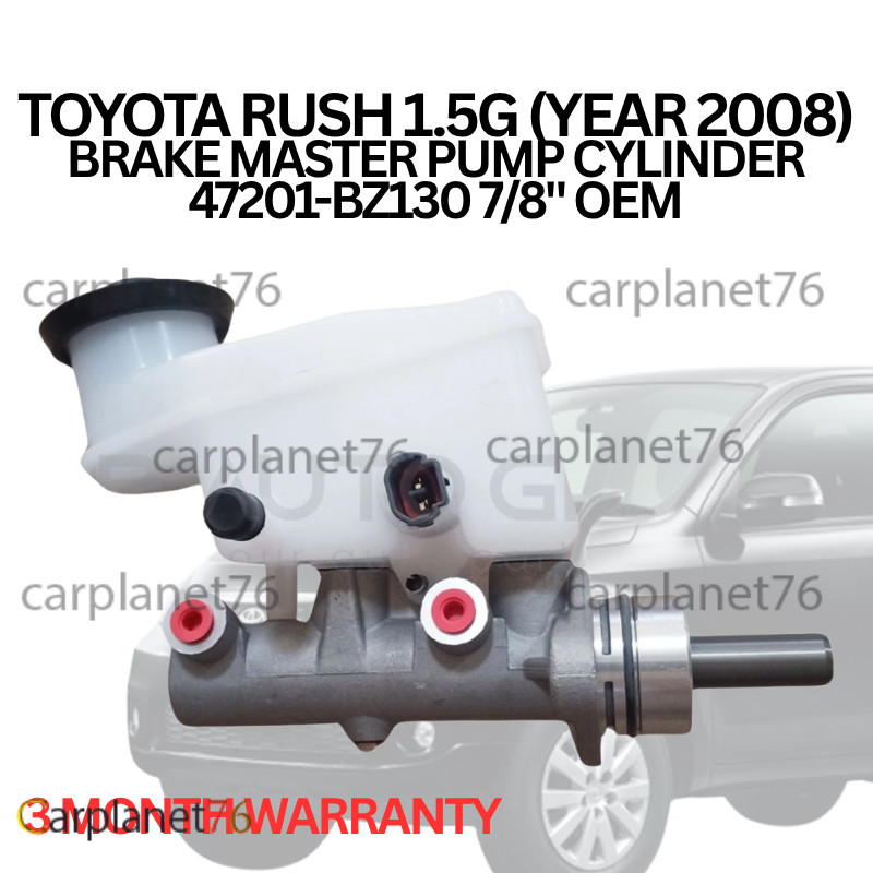 TOYOTA RUSH 1.5G (YEAR 2008) BRAKE MASTER PUMP CYLINDER 47201-BZ130 7/8"