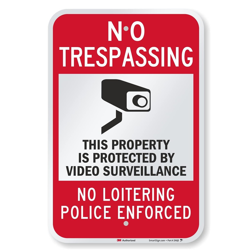 SmartSign - K-8994-EG-12x18 "No Trespassing - ทรัพย์สินป้องกันโดยการเฝ้าระวังวิดีโอ ป้ายไม่มีผู้นํา"