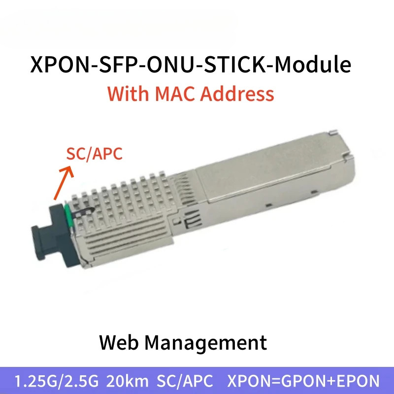 XPON SFP ONU Stick โมดูล 1.25G/2.5G SC-UPC/APC พร้อม MAC PoE IPoE HGU 1310nm/1490nm 20KM PON โมดูล O