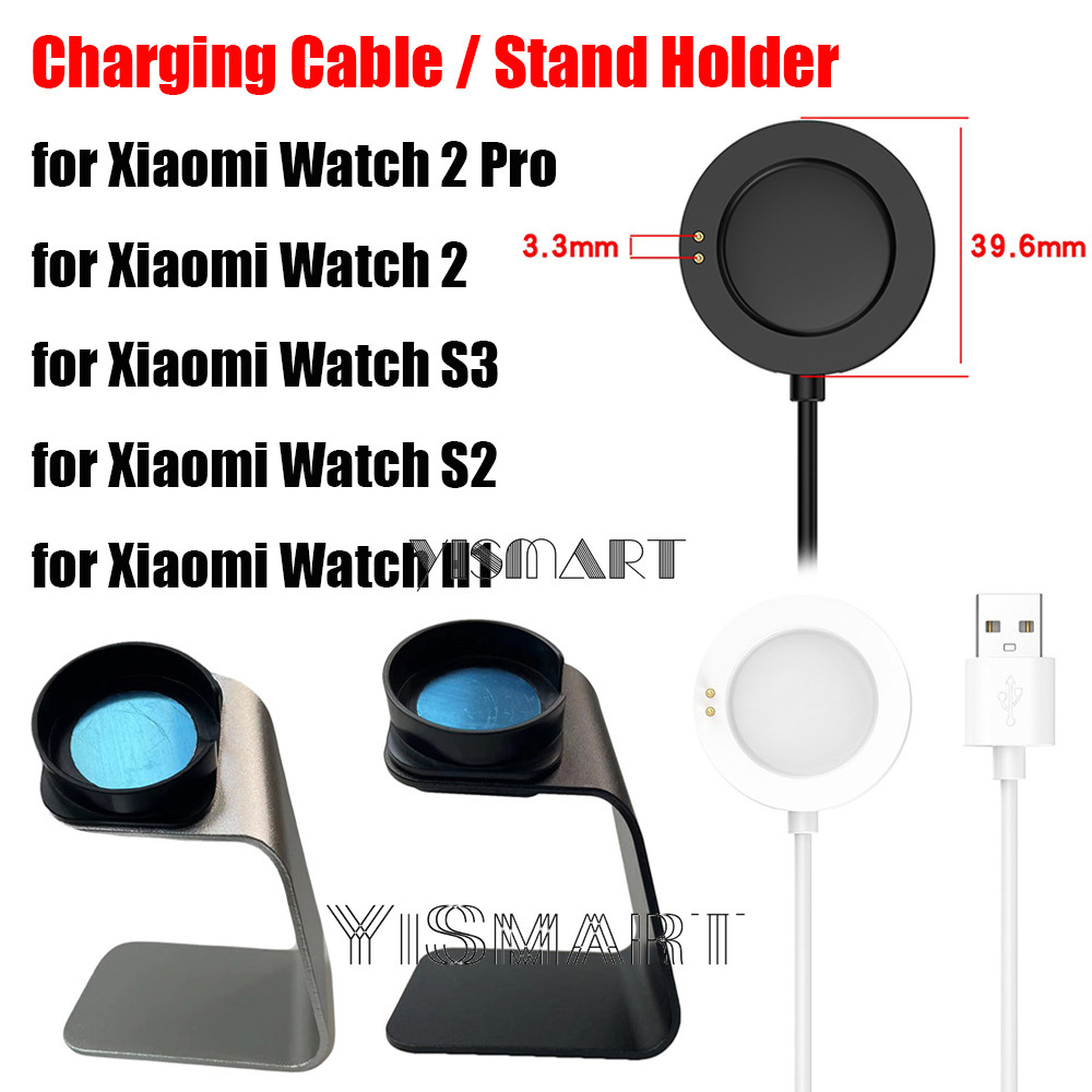 Stand Charger Dock สําหรับ Xiaomi นาฬิกา S4 S3 S2 H1 สายชาร์จ USB สําหรับ Xiaomi Watch 2 / 2 Pro ผู้