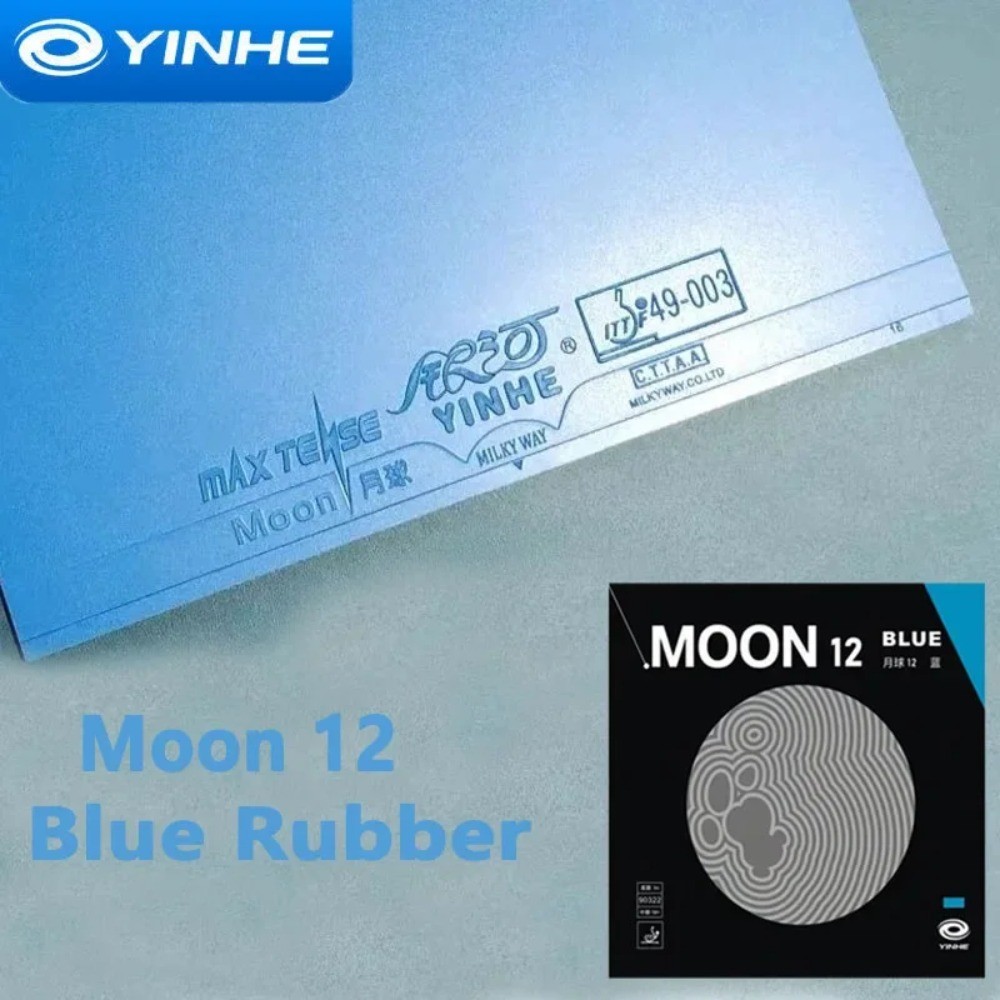 Yinhe Moon 12 BLUE ยางปิงปอง Galaxy Pips-In YINHE ยางปิงปอง ฟองน้ํา Astringent สําหรับ backhand