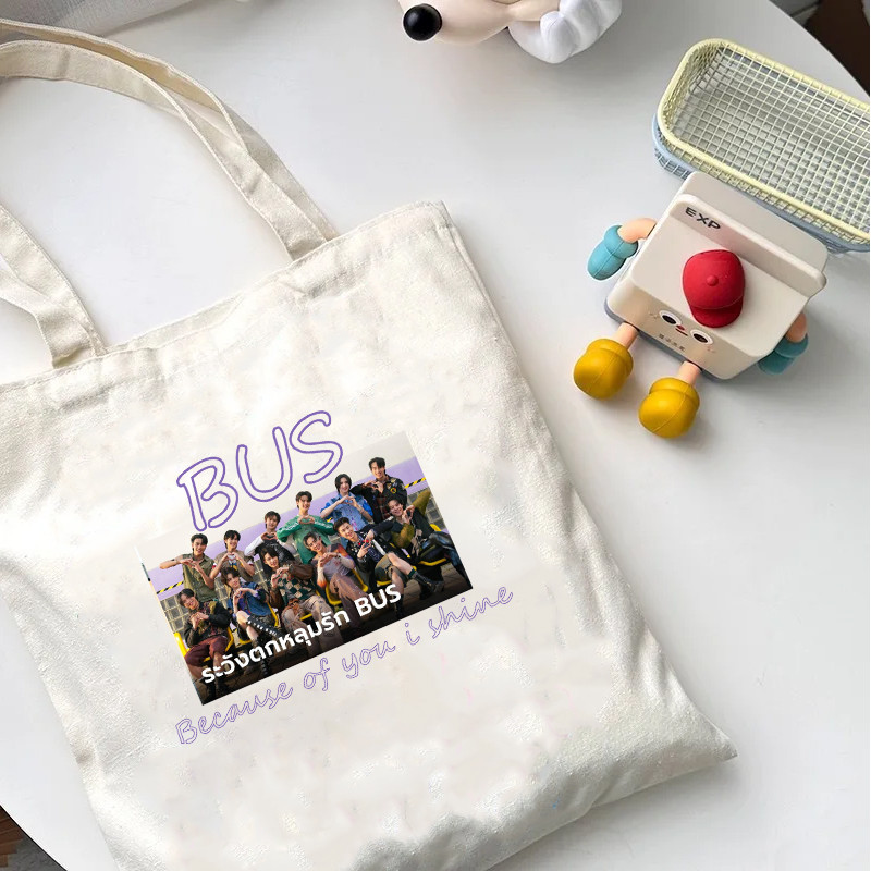 🎊NEW ! BUS  Because of you i shine canvas bag tote bag กระเป๋าผ้าใบ กระเป๋าหิ้ว 09