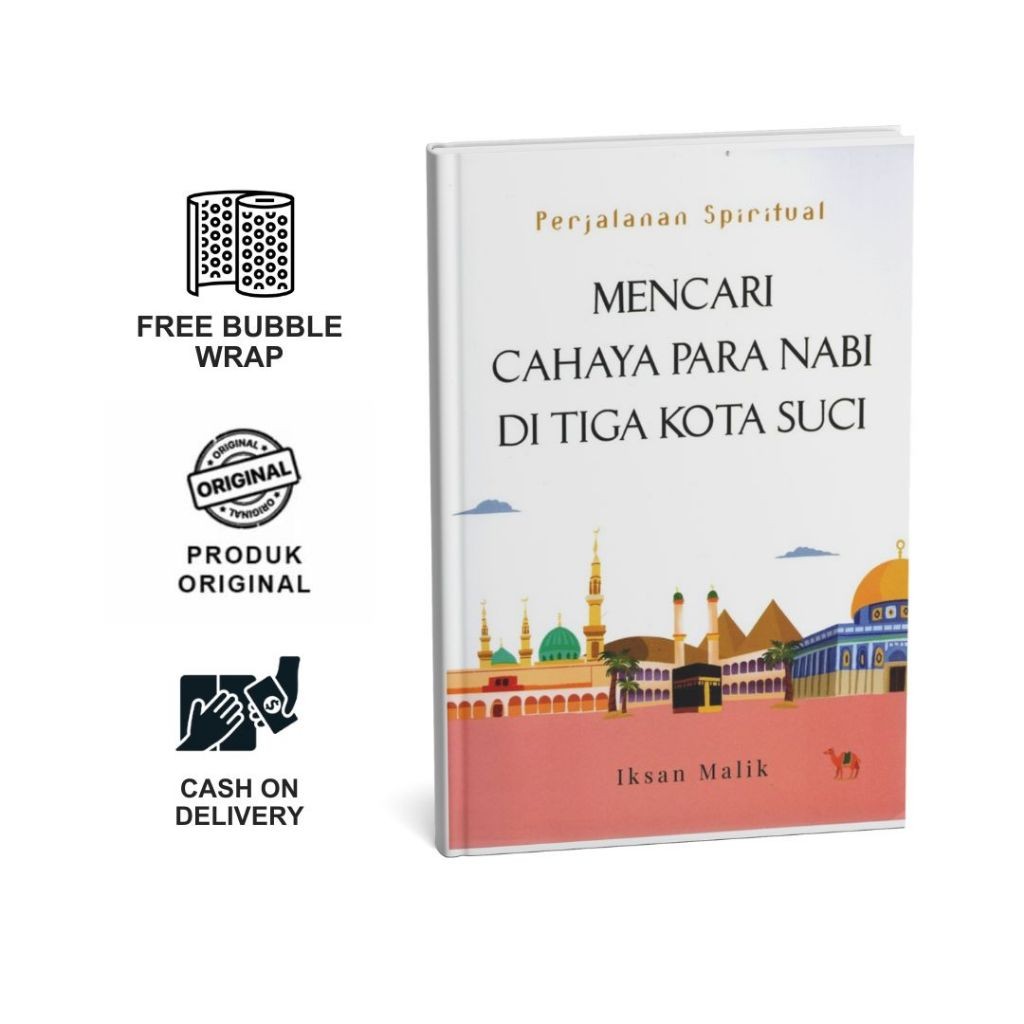 CAHAYA NABI [Qultummedia] หาแสงโปรเพชรในสามเมืองศักดิ์สิทธิ์โดย Iksan Malik