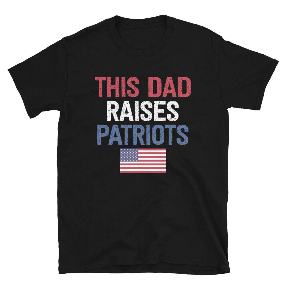 เสื้อยืด Patriots Day This Dad Raises Patriots