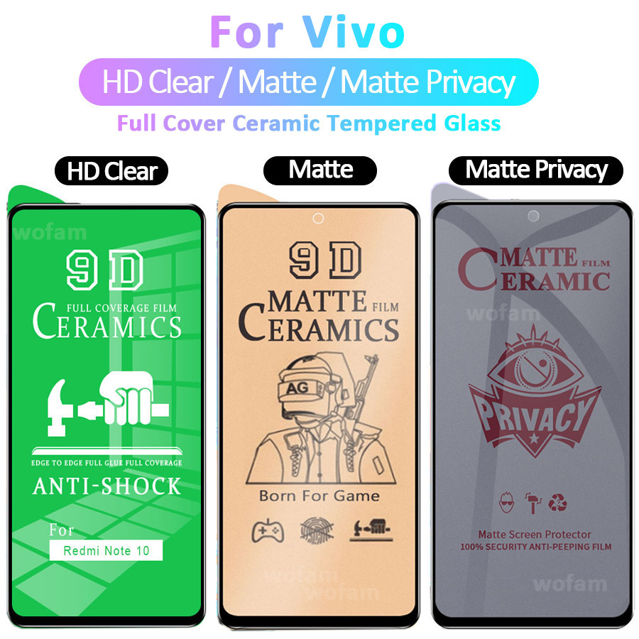 ฟิล์มเซรามิค ViVo (แบบใส)ตกไม่แตก บิดได้ งอได้ กันรอยหน้าจอ Vivo Y29 Y39 Y18 Y28 Y28s Y04 Y19s Y03t Y36 Y27s Y17s Y02t Y02s Y16 Y11 Y15s Y17s Y19 Y21T Y22s Y31 Y51 Y12s Y30 Y50 Y91C Y71 Y72 Y76 5G 4G