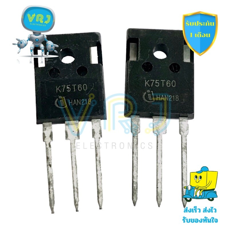 มอสเฟสเฟสเดี่ยว K75T60 IGBT 75A 600V ขา TO-3P สำหรับงานควบคุมไฟฟ้ากำลัง