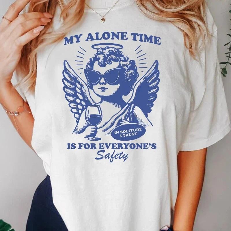 Vintage เสื้อยืดผู้หญิงอินเทรนด์ My Alone Time สําหรับเสื้อยืดเพื่อความปลอดภัยของทุกคนตลก Sarcastic 