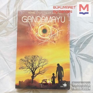 Gandamayu - นวนิยาย โดย Putu Fajar Arcana