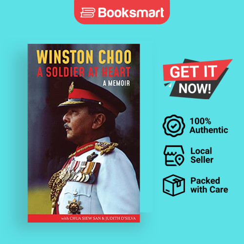 Winston Choo A Soldier at Heart โดย Winston Chu, Chua Siew San, Judith 9789811811715