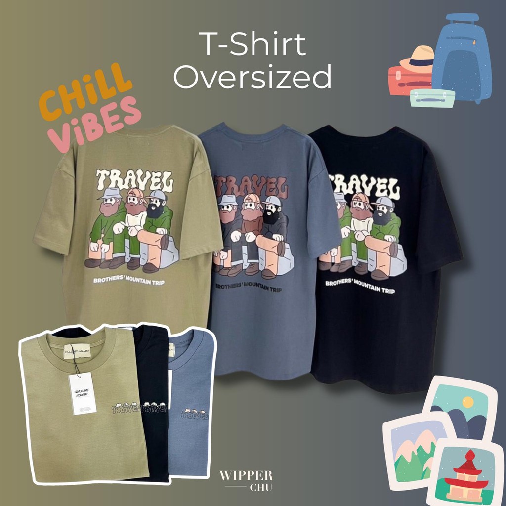 เสื้อยืด Oversize Call Me Again ลาย " TRAVEL GANG " จาก Korea Cotton สไตล์เกาหลี - Clothing