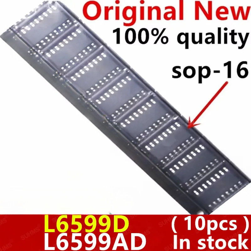 (10 ชิ้น) 100% ใหม่ L6599 L6599D L6599DTR L6599AD L6599ADTR sop-16 ชิปเซ็ต