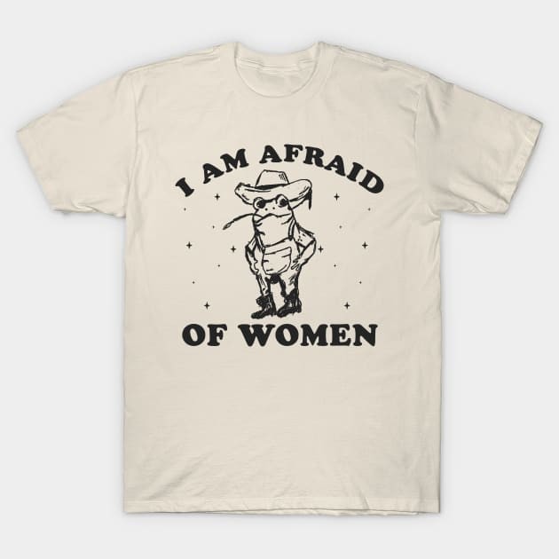 เสื้อยืด Vintage i am afraid of women shirt, Cartoon Meme T Shirt, Weird T Shirt, Meme T Shirt,