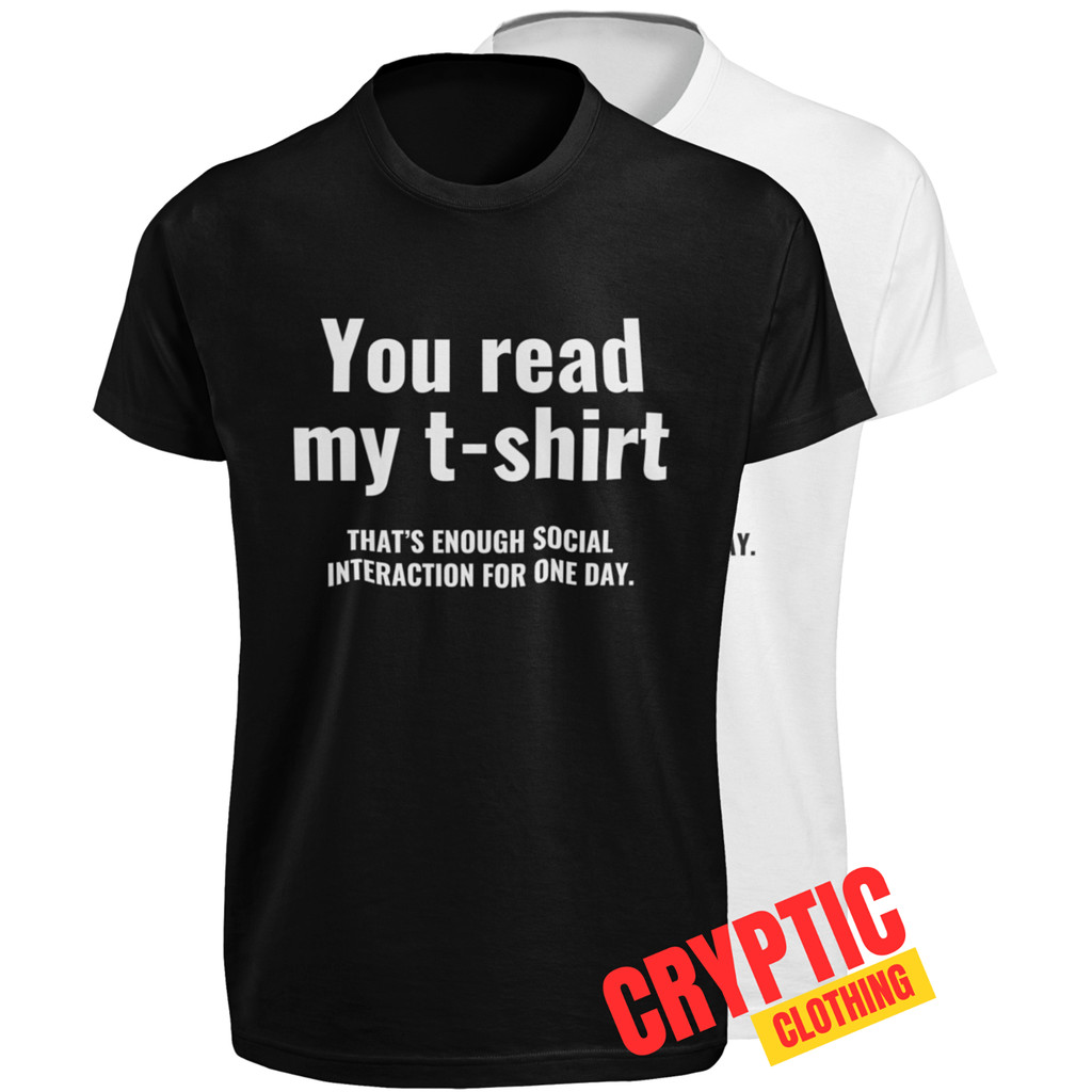 You Read My T-Shirt Funny Anti Social Butterfly Joke Introvert Club Tee