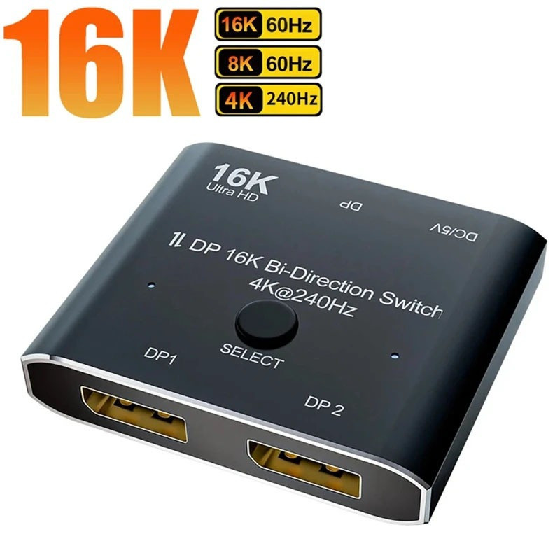 DP 16K Bi-Direction Switch 8K@120Hz 4K@240Hz DisplayPort Splitter Converter 1 ใน 2 Out / 2 in 1 Out สําหรับหลายแหล่งวิดีโอ PC แล็ปท็อป