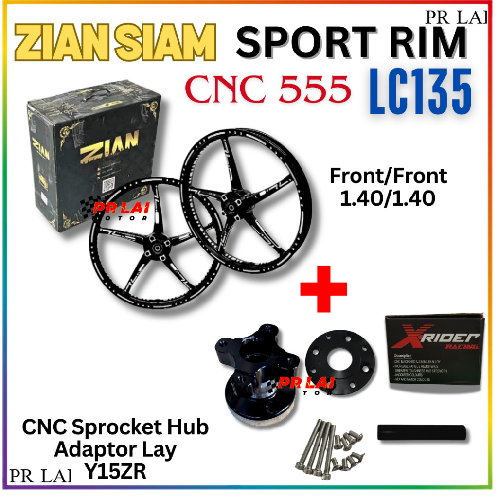 ZIAN SIAM LC135 CNC 555 Sport ขอบด้านหน้า 1.40/1.40-17 + CNC Hub สเตอร์ดัดแปลงวาง Y15ZR x rider Y15