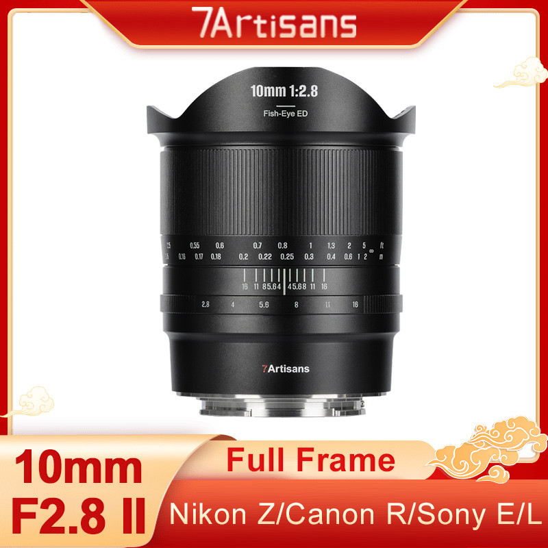 7artisans 10mm F2.8 II Full Frame เลนส์ Fisheye มุมกว้างพิเศษเลนส์โฟกัสแบบแมนนวลสําหรับ Canon EOS R8